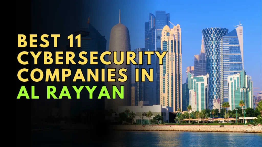 Cybersecurity Companies in Al Rayyan